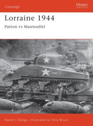 Könyv Lorraine 1944 Steven J. Zaloga