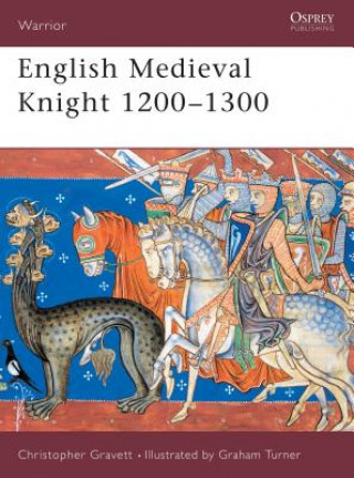 Book English Medieval Knight 1200-1300 Christopher Gravett