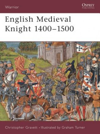Book English Medieval Knight 1400-1500 Christopher Gravett