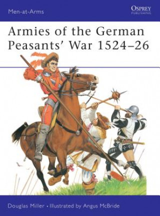 Carte German Peasants' War 1524-26 Douglas Miller