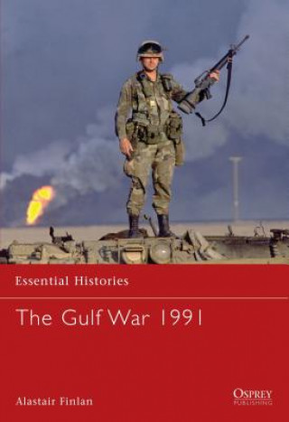 Livre Gulf War 1991 Alistair Finlan