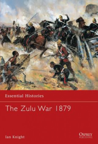 Kniha Zulu War 1879 Ian Knight