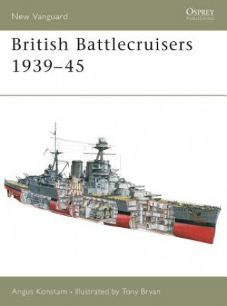 Βιβλίο British Battlecruisers 1939-45 Angus Konstam