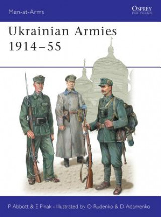 Kniha Ukrainian Armies 1914-55 Peter Abbott