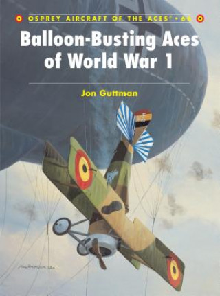 Książka Balloon-busting Aces of World War 1 Jon Guttman