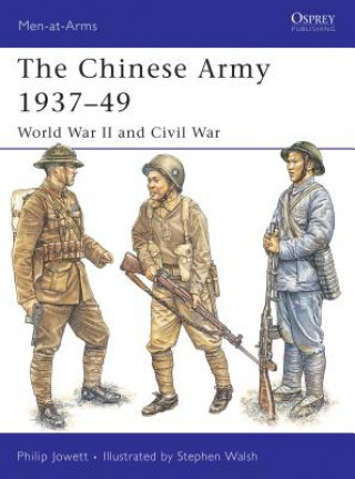 Book Chinese Army 1937-49 Philip Jowett