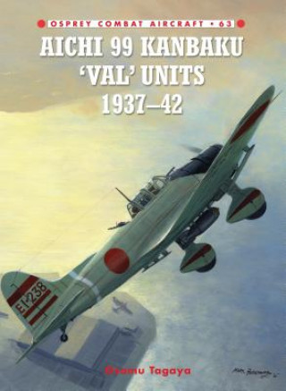 Kniha Aichi 99 Kanbaku 'Val' Units Osamu Tagaya