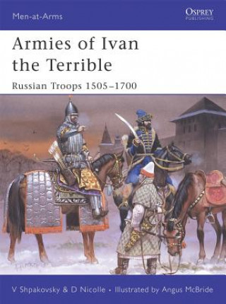 Kniha Armies of Ivan the Terrible David Nicolle