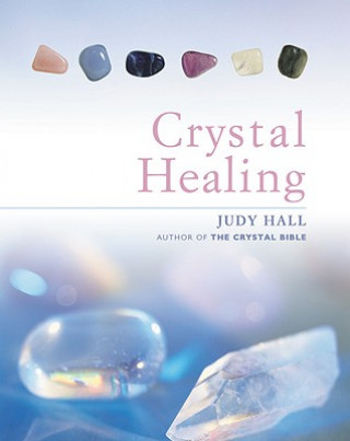 Kniha Crystal Healing Book Judy Hall