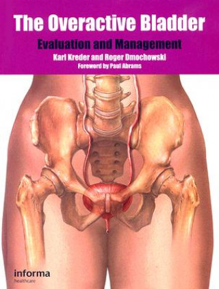 Knjiga Overactive Bladder Karl Kreder