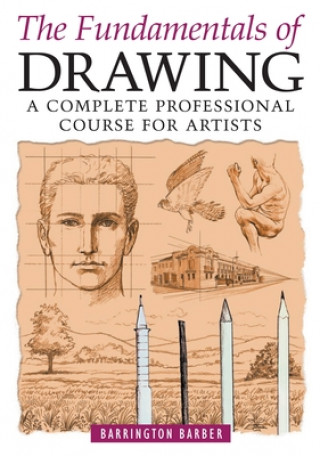 Книга Fundamentals of Drawing Barber Barrington