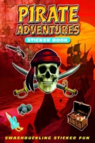Carte Pirates Adventure Sticker Book 