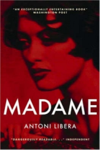 Könyv Madame Antoni Libera