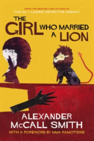 Książka Girl Who Married A Lion Alexander McCall Smith