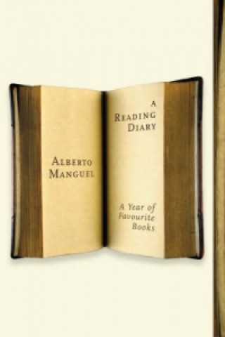 Carte Reading Diary: A Year Of Favourite Books Alberto Manguel