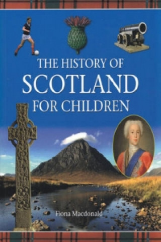 Carte History of Scotland for Children Fiona MacDonald