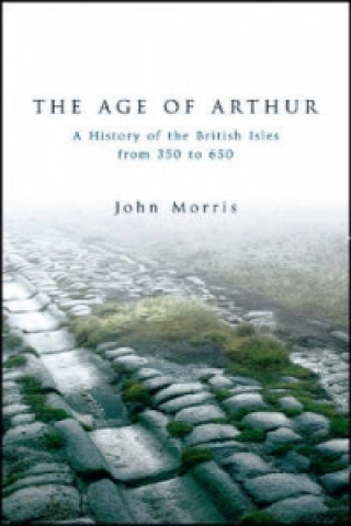 Kniha Age Of Arthur John Morris
