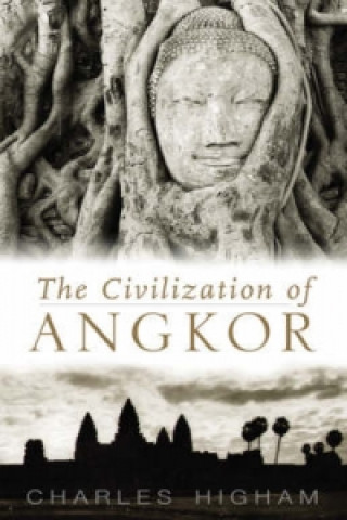 Книга Civilization of Angkor Charles Higham