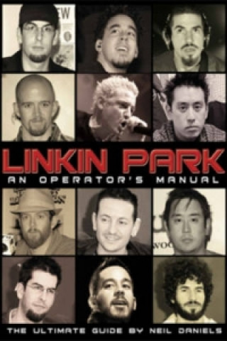 Könyv Linkin Park Neil Daniels