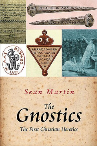 Carte Pocket Essential Short History of The Gnostics Sean Martin