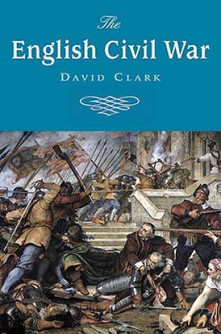 Könyv English Civil War David Clark
