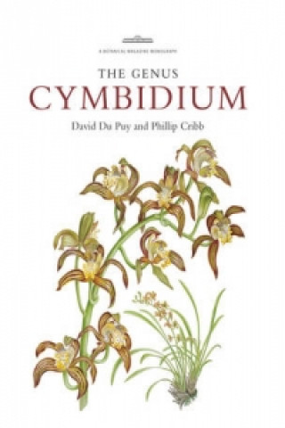 Carte Botanical Magazine Monograph. The Genus Cymbidium David Du Puy
