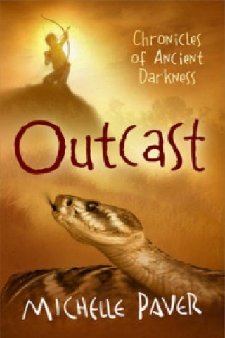Carte Chronicles of Ancient Darkness: Outcast Michelle Paver