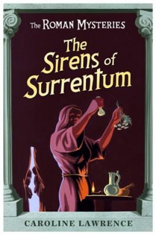 Książka Roman Mysteries: The Sirens of Surrentum Caroline Lawrence