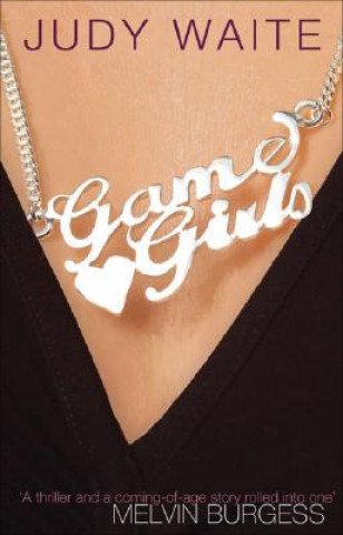 Книга Game Girls Judy Waite