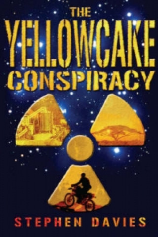 Livre Yellowcake Conspiracy Stephen Davies