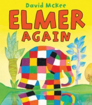 Книга Elmer Again David McKee