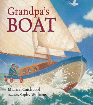 Книга Grandpa's Boat Michael Catchpool