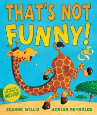 Livre That's Not Funny! Jeanne Willis