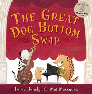 Książka Great Dog Bottom Swap Peter Bently