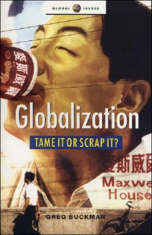 Knjiga Globalization Greg Buckman