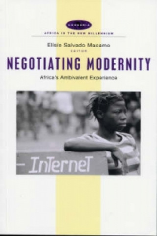 Könyv Negotiating Modernity Elisio Salvado Macamo
