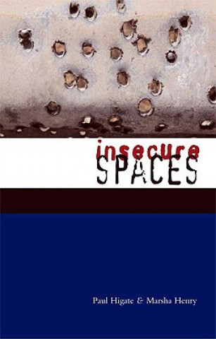 Книга Insecure Spaces Paul Higate
