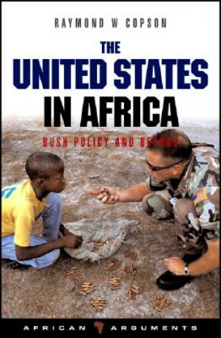 Kniha United States in Africa Raymond Copson