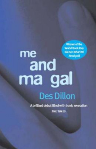Книга Me and Ma Gal Des Dillon