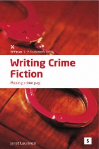 Könyv Writing Crime Fiction: Janet Laurence