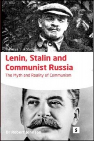 Könyv Lenin, Stalin and Communist Russia: 2e Robert Johnstone