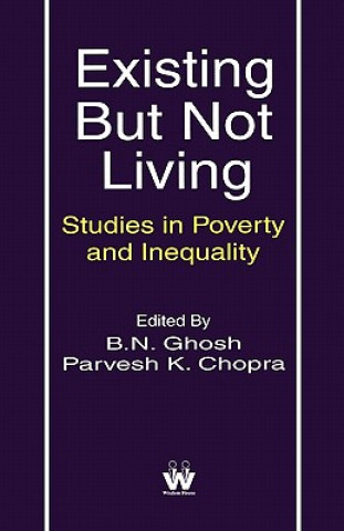 Книга Existing But Not Living Parvesh K. Chopra