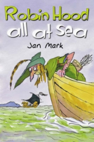 Kniha Robin Hood All at Sea Jan Mark