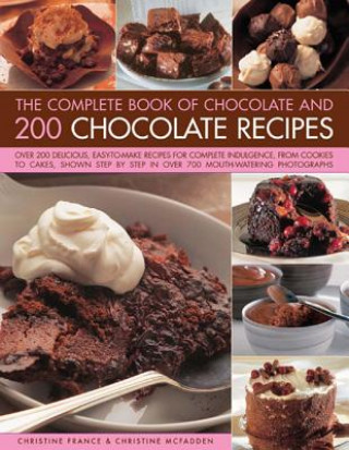 Książka Complete Book of Chocolate and 200 Chocolate Recipes Christine France