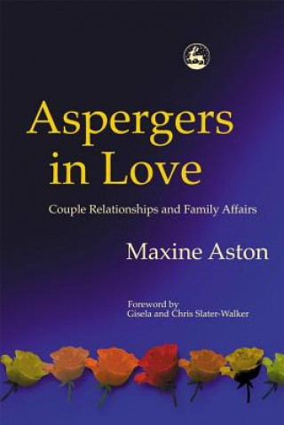 Kniha Aspergers in Love Maxine C. Aston