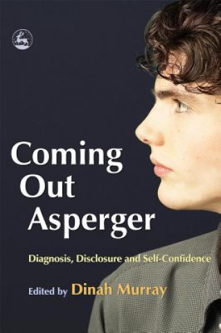 Kniha Coming Out Asperger Dinah Murray