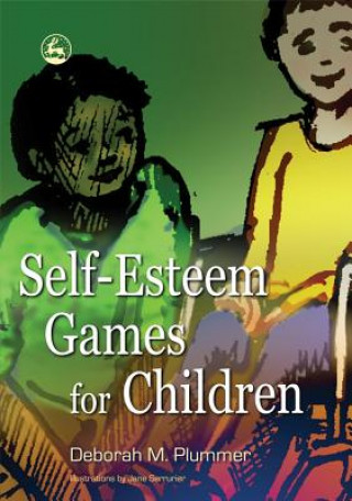 Kniha Self-Esteem Games for Children Deborah Plummer