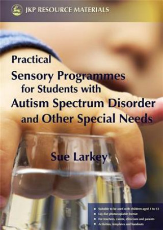 Carte Practical Sensory Programmes Sue Larkey