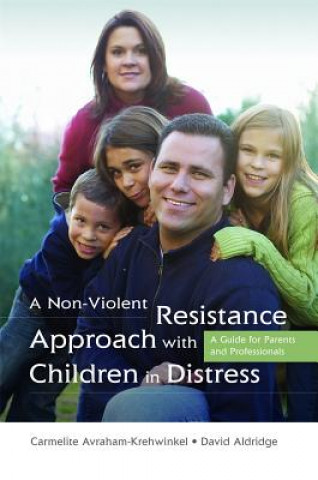 Buch Non-Violent Resistance Approach with Children in Distress Carmelite Avraham-Krehwinke