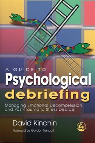 Livro Guide to Psychological Debriefing David Kinchin